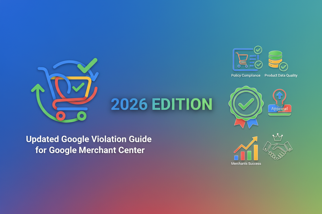 Updated Google Misrepresentation Violation Guide for Google Merchant Center (2026 Edition)